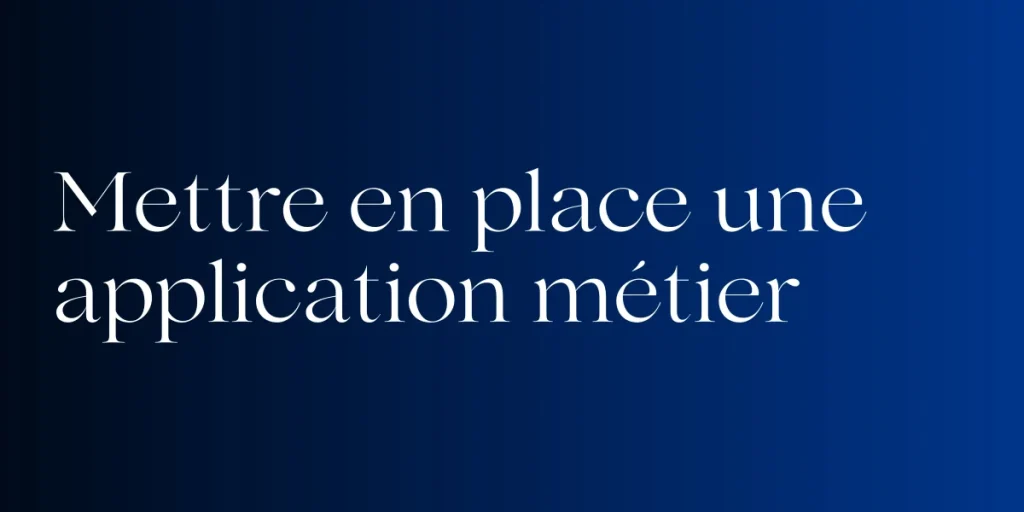 Logiciel métier sur-mesure : moteur de la transformation digitale des PME-ETI
